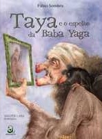 Taya e o espelho da Baba Yaga