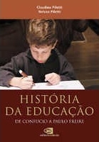 História da educação : de Confúcio a Paulo Freire