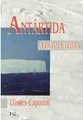 Antártida : a última terra