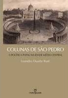 Colunas de São Pedro : a política papal na Idade Média Central