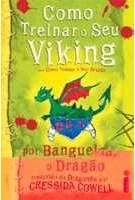 Como treinar o seu Viking por banguela, o dragão