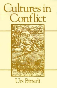 Cultures in conflict : encounters between european and non-european cultures, 1492-1800