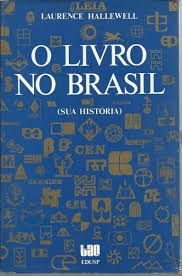 O livro no Brasil : sua historia