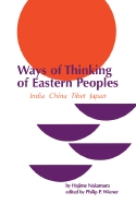 Ways of thinking of Eastern peoples : India, China, Tibet, Japan