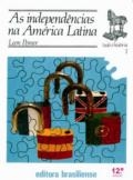 As independencias na America Latina