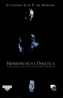 Hermenêutica e dialética : dos estudos platônicos ao encontro com Hegel