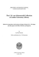 The C.H. van Schooneveld Collection in Leiden University Library : editorial correspondence and documents relating to Mouton & Co., The Hague, and other papers in the fields of Slavistics and linguistics