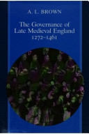 The governance of late medieval England : 1272-1461