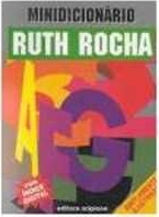 Minidicionario enciclopedico escolar Ruth Rocha