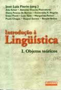 Introdução à lingüística : 1. objetos teóricos