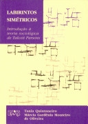 Labirintos simétricos : introdução à teoria sociológica de Talcott Parsons