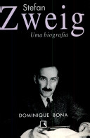Stefan Zweig : uma biografia