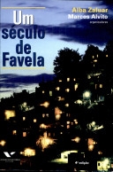 Um Século de favela