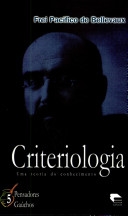 Criteriologia : uma teoria do conhecimento
