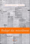 Rodapé das miscelâneas : o folhetim nos jornais de Mato Grosso : séculos XIX e XX