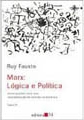 Marx : lógica e política : investigações para uma reconstituição do sentido da dialética, tomo III