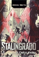 Stalingrado : o cerco fatal