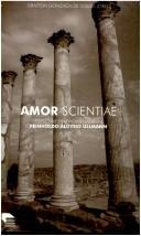 Amor scientiae : Festschrift em homenagem a Reinholdo Aloysio Ullmann