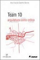 Team 10 : arquitetura como crítica
