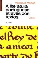 A literatura portuguesa através dos textos
