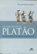 Os diálogos de Platão : estrutura e método dialético