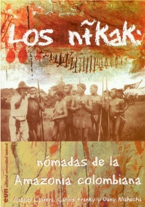 Los nikak, nómadas de la amazonia colombiana