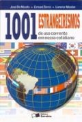 1001 estrangerismos de uso corrente em nosso cotidiano